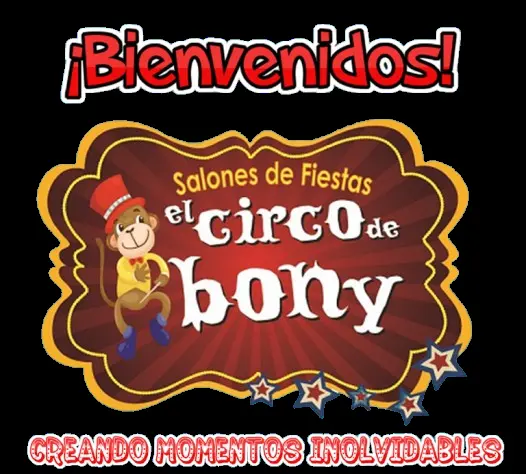 Salones de fiesta El Circo de Bony