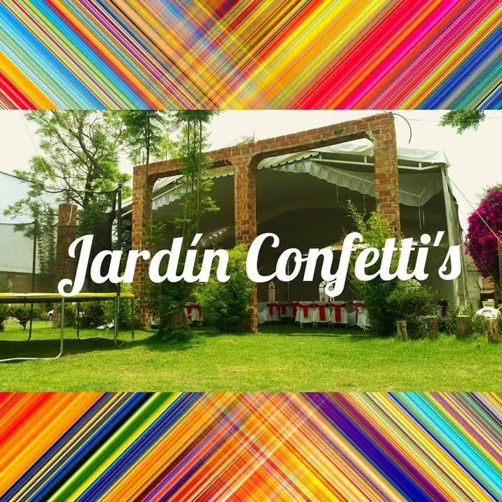 Salón y Jardín de eventos sociales Confetti's