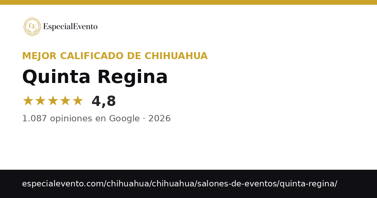 Insignia: mejor calificado de Chihuahua 2026 — Quinta Regina