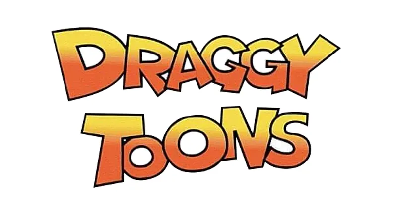 Draggy Toons