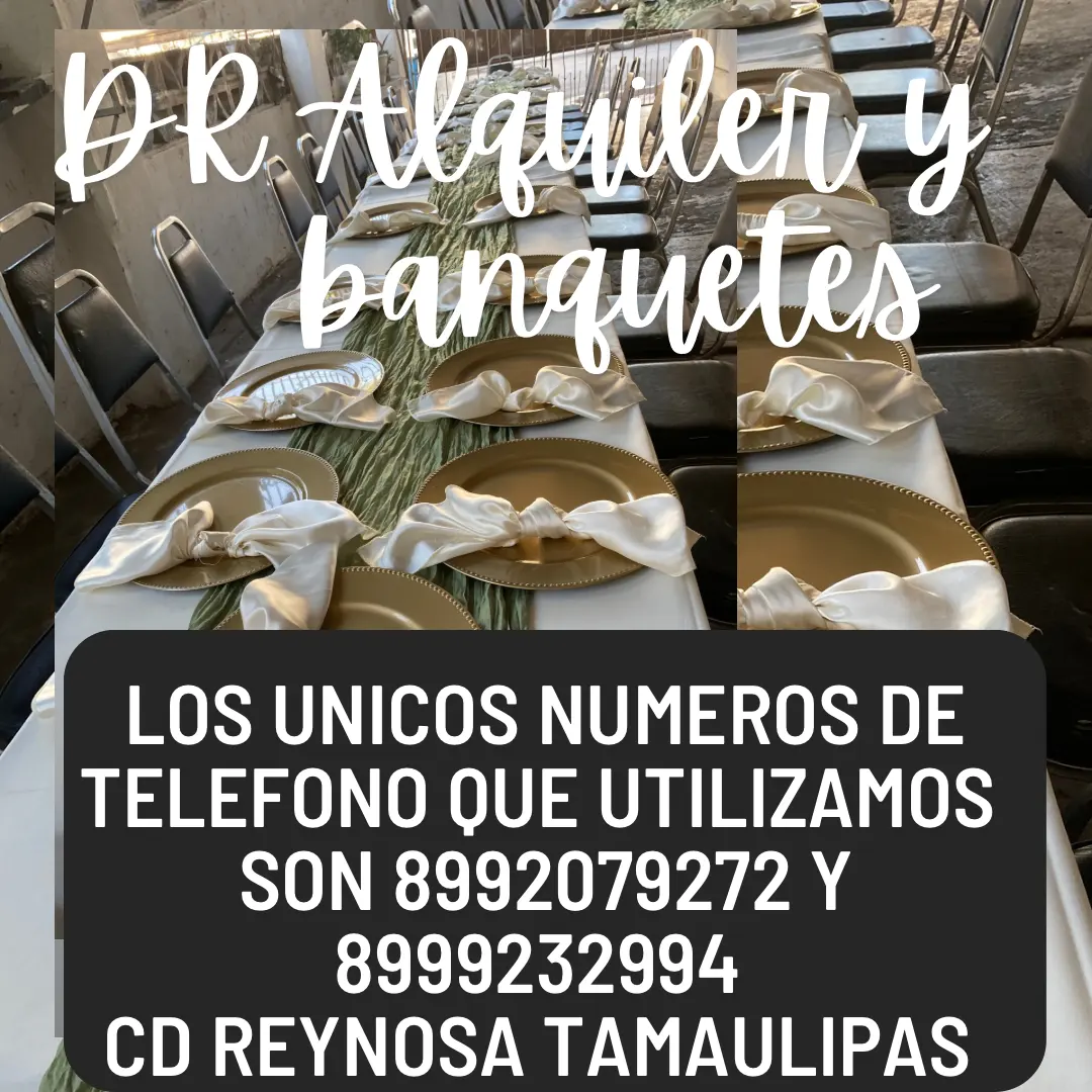 DR renta de sillas y mesas, banquetes y mas